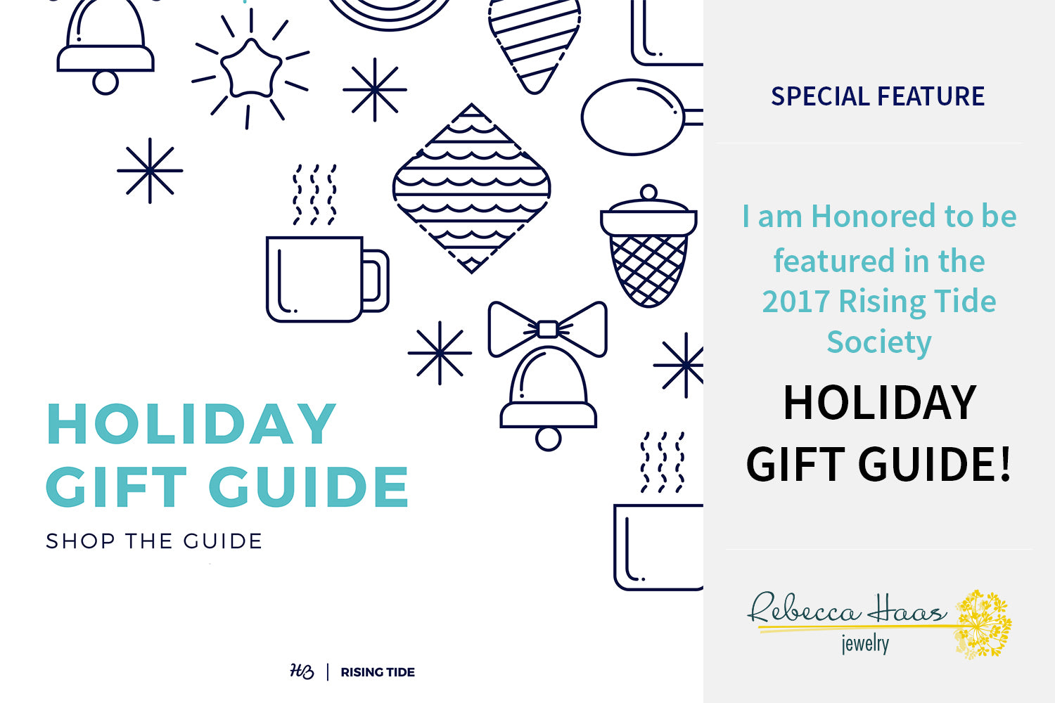 Rebecca Haas Jewelry Selected For The 2017 Rising Tide Holiday Gift Guide!